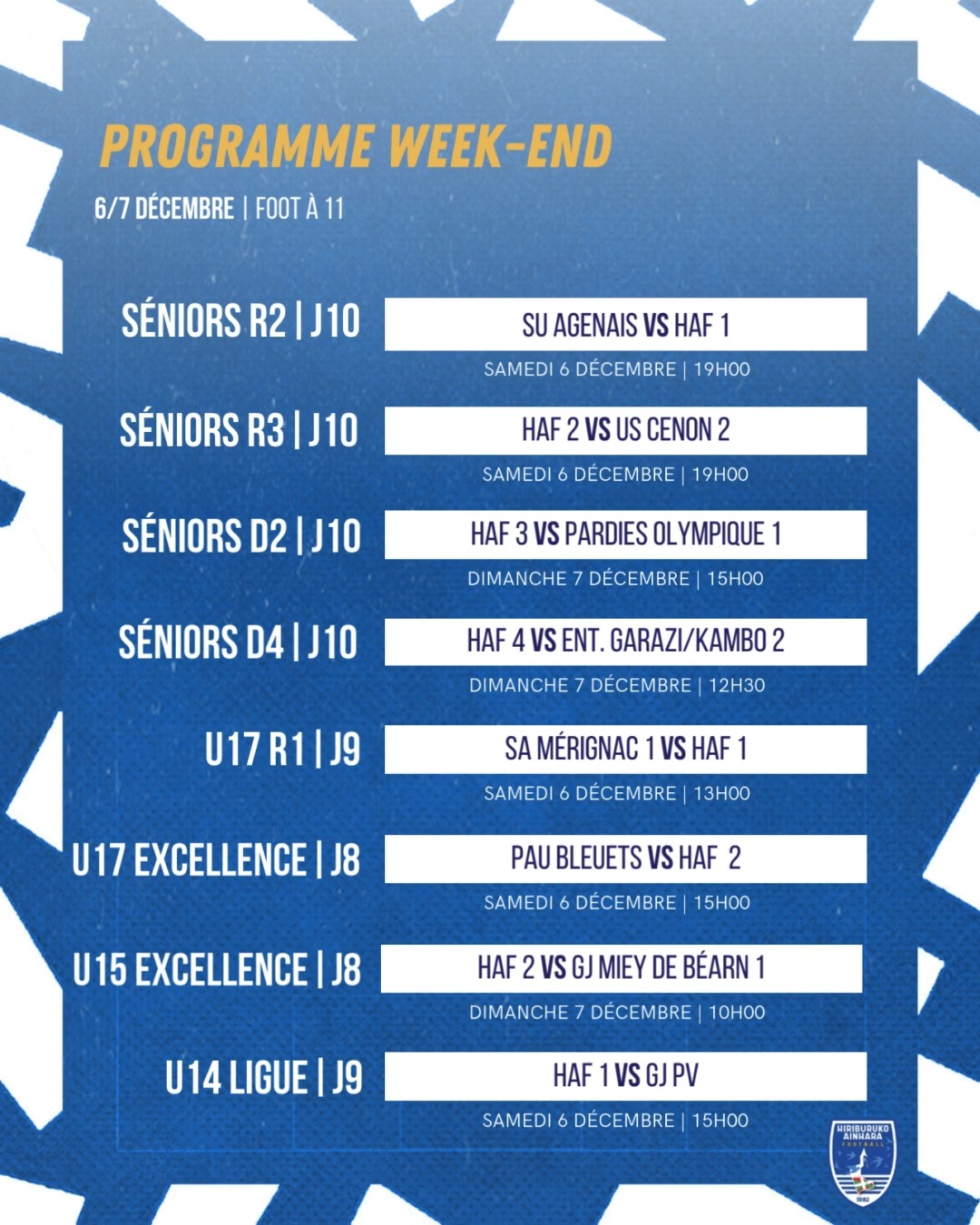 📆 Et voici le calendrier du week-end de nos équipes et arbitres 🔵⚪
On vous attend avec le retour du 🌞 à Etxerruti pour encourager nos équipes et notamment
✅ nos U14 Ligue qui ont une réception importante dans la course à la qualif en R1 samedi
✅ nos Séniors R3 qui accueillent @us_cenon_football samedi soir
✅ nos Séniors D2 vont tenter de conserver la 1re place face à @pardies.olympique 
✅ nos Séniors D4 qui veulent conserver leur invincibilté reçoivent l'entente @fcgaraziofficiel / @kanboko_izarra_football 
✅ nos Séniors Féminines qui attaquent le championnat D1 contre Sainte Suzanne

#AupaHiriburu