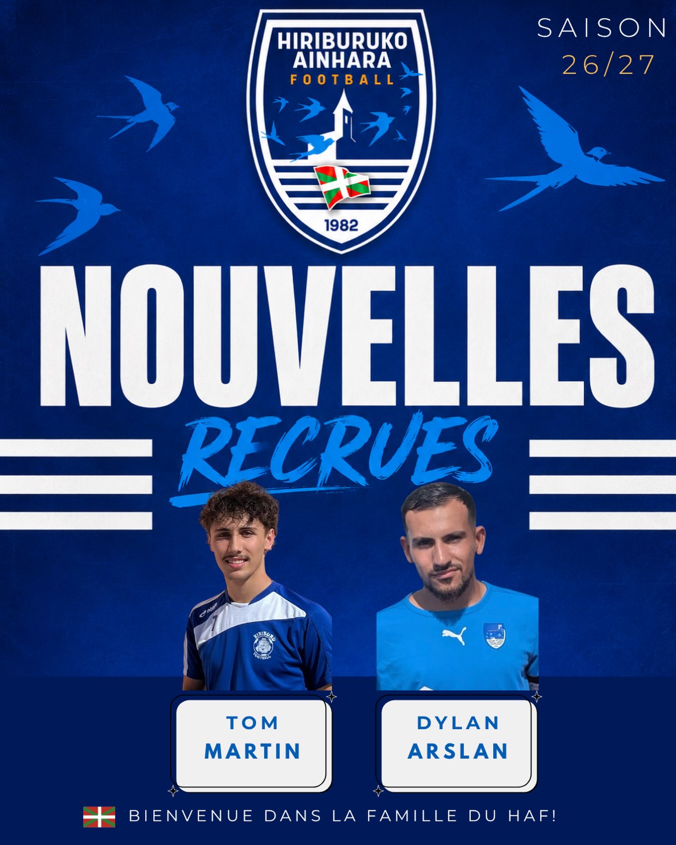 NOUVELLES RECRUES ⚪️🔵

Le Hiriburuko Ainhara Football est heureux de vous annoncer l’arrivée de deux nouveaux joueurs qui rejoignent l’aventure pour cette saison 2026/2027 ! 💙

👊 Bienvenue à :
🔹 Tom MARTIN
🔹 Dylan ARSLAN

Nous leur souhaitons une excellente saison sous nos couleurs, pleine de réussite, de plaisir et de belles performances au sein du club. 💪

Ensemble, continuons à écrire une belle histoire et portons haut les couleurs du HAF ! 🔥⚽

Ongi etorri HAF familian ! 💙🤍

#HAFootball #HiriburukoAinhara #Football #NouvelleRecrue #mercato