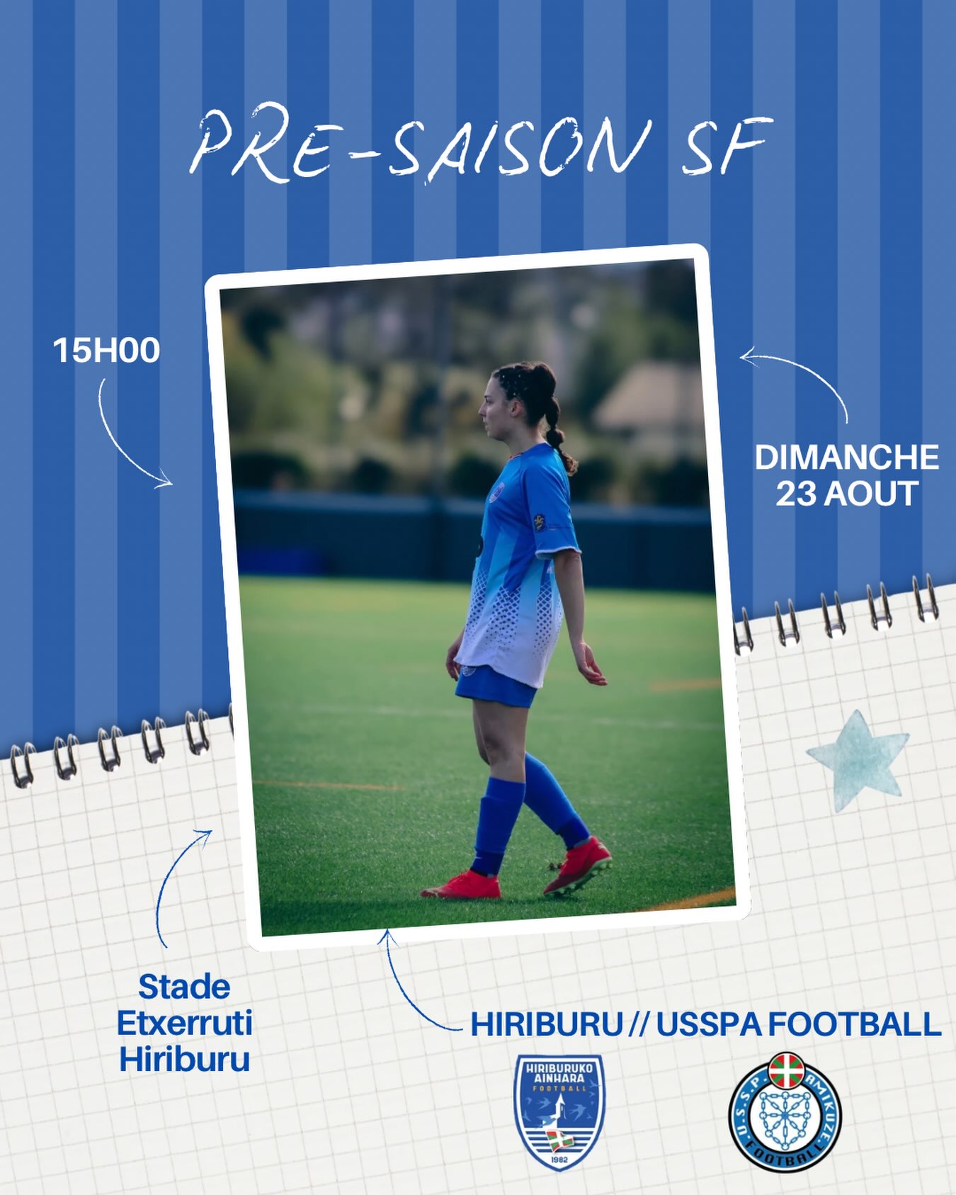 ⚽️ PRÉ-SAISON SF🔵⚪️

C’est l’heure de la reprise pour nos féminines ! 💪🔥

Pour leur tout premier match de préparation, notre équipe féminine affronte l’USSPA Football de Saint-Palais.

🆚 HIRIBURU // USSPA FOOTBALL
📅 Dimanche 23 août 
🕒 15h00
📍 Stade Etxerruti, Hiriburu

Un premier rendez-vous pour retrouver le terrain, reprendre les automatismes et lancer cette préparation toutes ensemble ! 💙🤍

Venez nombreux encourager nos féminines pour cette première sortie ! 🔥

AUPA HIRIBURU !🔵⚪️

 #HiriburukoAinhara #SF #présaison